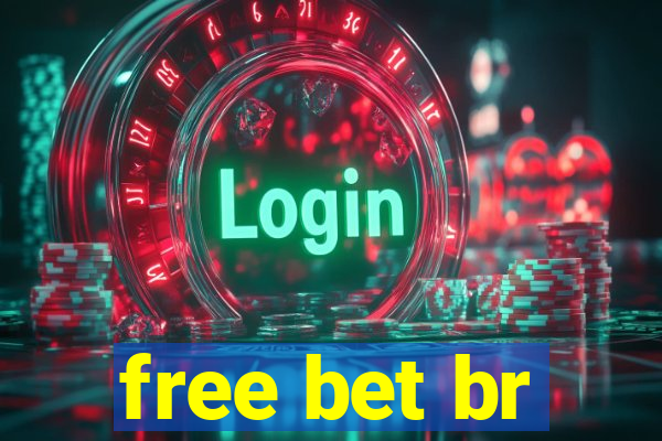 free bet br